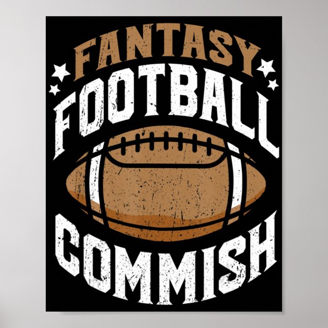 Fun Fantasy Football Commish Commissioner Men  Poster (Front)