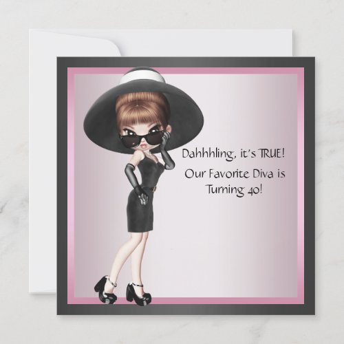 Fun Favorite Diva Womans Pink Black 40th Birthday Announcement