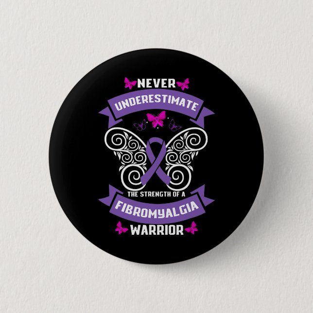 Fun Fibromyalgia Warrior Awareness 1  Button (Front)