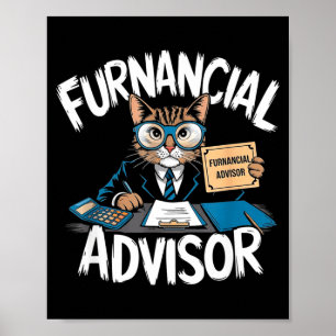 Fun Financial Planner Gift Funny Retirement Adviso Poster
