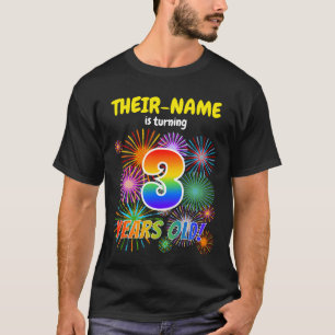 Fun Fireworks, Rainbow Look "3", 3rd Birthday T-Shirt