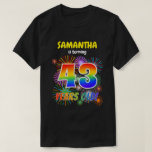 [ Thumbnail: Fun Fireworks, Rainbow Look "43", 43rd Birthday T-Shirt ]