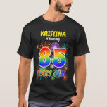 [ Thumbnail: Fun Fireworks, Rainbow Look "85", 85th Birthday T-Shirt ]