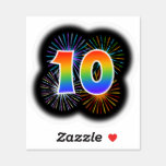 [ Thumbnail: Fun Fireworks + Rainbow Pattern "10" Event # Sticker ]