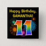 [ Thumbnail: Fun Fireworks + Rainbow Pattern "11" Birthday # Button ]