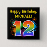 [ Thumbnail: Fun Fireworks + Rainbow Pattern "12" Birthday # Button ]