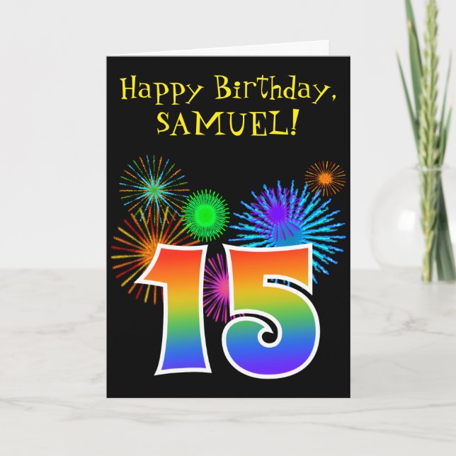 Fun Fireworks + Rainbow Pattern "15" Birthday # Card (Front)