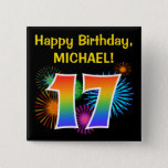 [ Thumbnail: Fun Fireworks + Rainbow Pattern "17" Birthday # Button ]