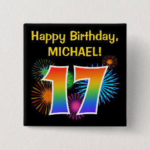 Fun Fireworks + Rainbow Pattern "17" Birthday # Button