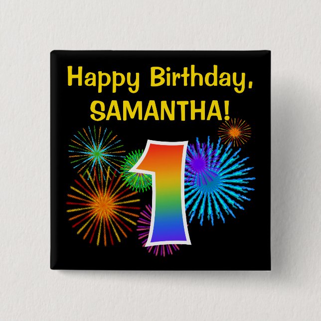 Fun Fireworks + Rainbow Pattern "1" Birthday # Button (Front)