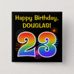 [ Thumbnail: Fun Fireworks + Rainbow Pattern "23" Birthday # Button ]