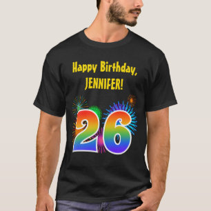Fun Fireworks + Rainbow Pattern "26" Birthday # T-Shirt