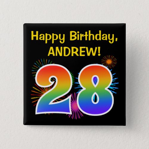 Fun Fireworks  Rainbow Pattern 28 Birthday  Button