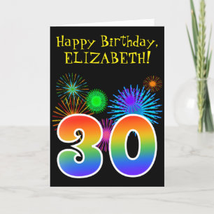 Fun Fireworks + Rainbow Pattern "30" Birthday # Card