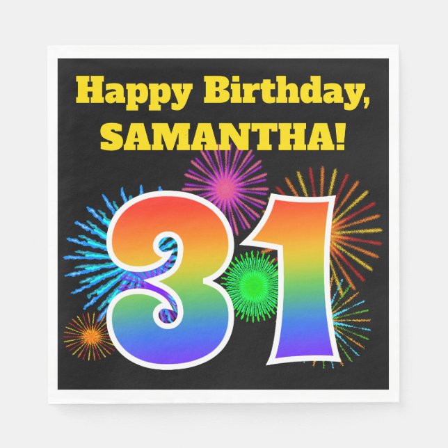 Fun Fireworks + Rainbow Pattern "31" Birthday # Napkins (Front)