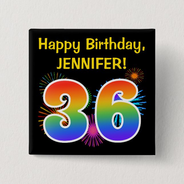 Fun Fireworks + Rainbow Pattern "36" Birthday # Button (Front)