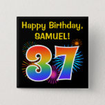 [ Thumbnail: Fun Fireworks + Rainbow Pattern "37" Birthday # Button ]