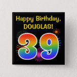 [ Thumbnail: Fun Fireworks + Rainbow Pattern "39" Birthday # Button ]