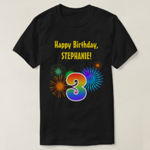 Fun Fireworks + Rainbow Pattern "3" Birthday # T-Shirt