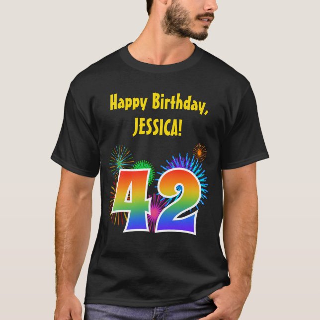 Fun Fireworks + Rainbow Pattern "42" Birthday # T-Shirt (Front)