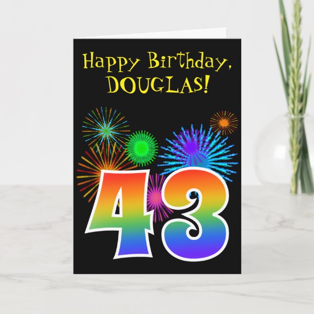 Fun Fireworks + Rainbow Pattern "43" Birthday # Card (Front)