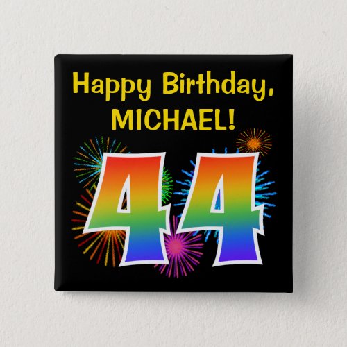 Fun Fireworks  Rainbow Pattern 44 Birthday  Button