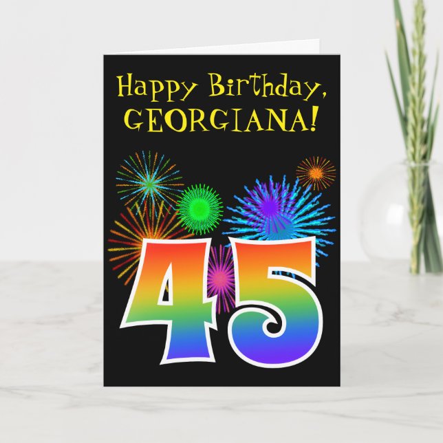 Fun Fireworks + Rainbow Pattern "45" Birthday # Card (Front)