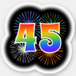 [ Thumbnail: Fun Fireworks + Rainbow Pattern "45" Event # Sticker ]
