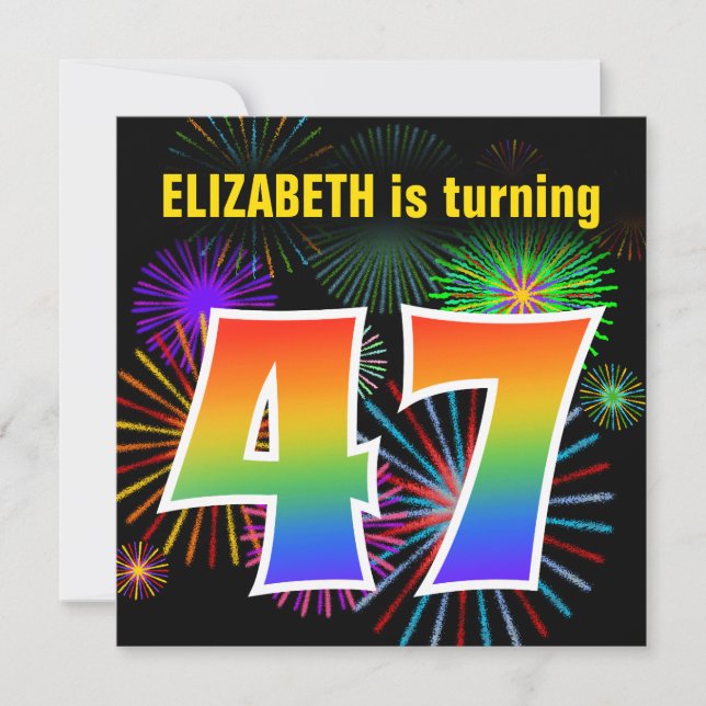 Fun Fireworks + Rainbow Pattern "47" Birthday # Invitation (Front)