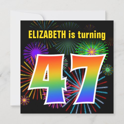 Fun Fireworks  Rainbow Pattern 47 Birthday  Invitation