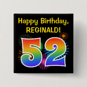 Fun Fireworks + Rainbow Pattern "52" Birthday # Button