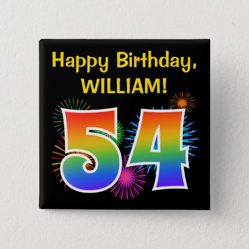 Fun Fireworks  Rainbow Pattern 54 Birthday  Button