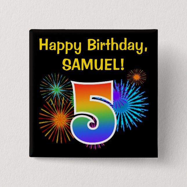 Fun Fireworks + Rainbow Pattern "5" Birthday # Button (Front)