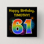 [ Thumbnail: Fun Fireworks + Rainbow Pattern "61" Birthday # Button ]