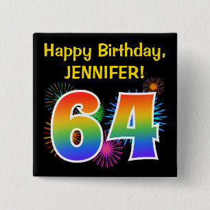 Fun Fireworks + Rainbow Pattern "64" Birthday # Button