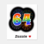 [ Thumbnail: Fun Fireworks + Rainbow Pattern "64" Event # Sticker ]