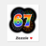 [ Thumbnail: Fun Fireworks + Rainbow Pattern "67" Event # Sticker ]