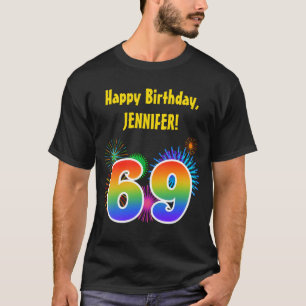 Fun Fireworks + Rainbow Pattern "69" Birthday # T-Shirt
