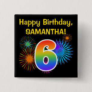 Fun Fireworks + Rainbow Pattern "6" Birthday # Button