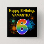 [ Thumbnail: Fun Fireworks + Rainbow Pattern "6" Birthday # Button ]