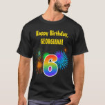 [ Thumbnail: Fun Fireworks + Rainbow Pattern "6" Birthday # T-Shirt ]