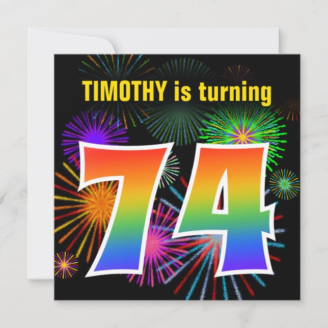 Fun Fireworks + Rainbow Pattern "74" Birthday # Invitation (Front)