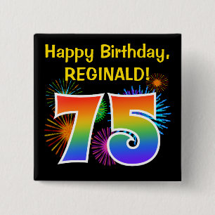 Fun Fireworks + Rainbow Pattern "75" Birthday # Button