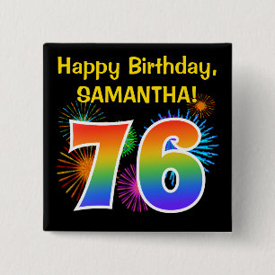 Fun Fireworks + Rainbow Pattern "76" Birthday # Button