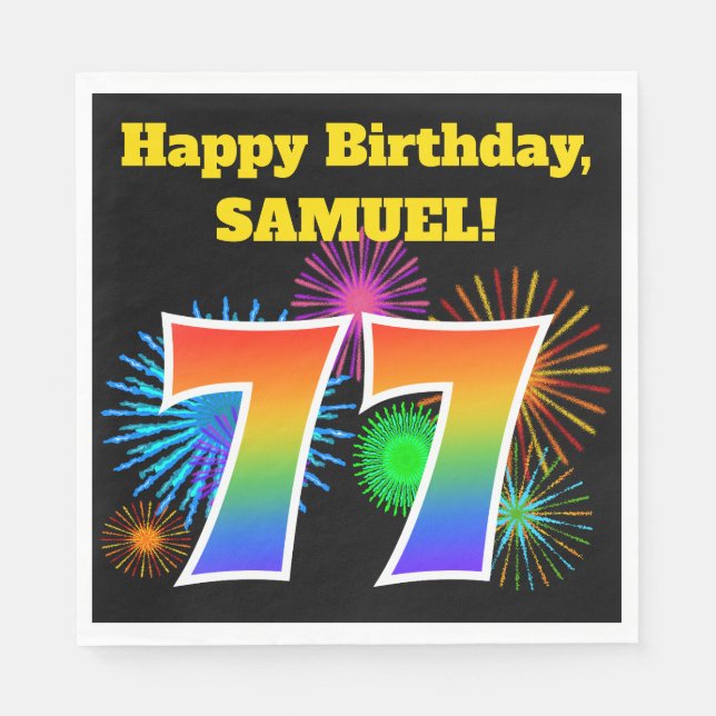 Fun Fireworks + Rainbow Pattern "77" Birthday # Napkins (Front)