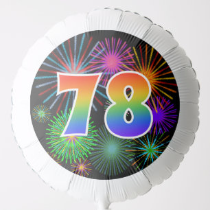 Fun Fireworks + Rainbow Pattern "78" Event # Balloon
