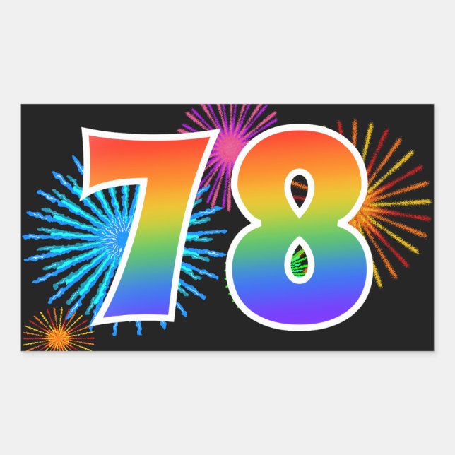 Fun Fireworks + Rainbow Pattern "78" Event Number Rectangular Sticker (Front)