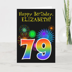 Fun Fireworks + Rainbow Pattern "79" Birthday # Card
