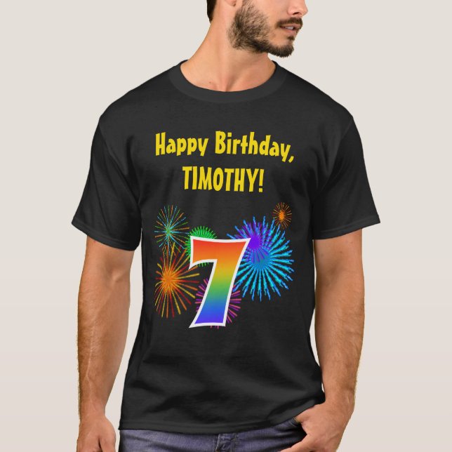 Fun Fireworks + Rainbow Pattern "7" Birthday # T-Shirt (Front)