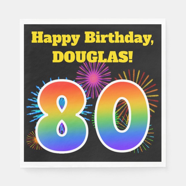 Fun Fireworks + Rainbow Pattern "80" Birthday # Napkins (Front)